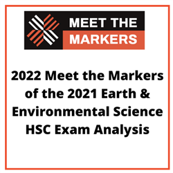 2022 Video of Meet the Markers 2021 Earth and Environmental Science HSC Exam Analysis