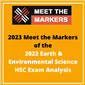 2023 Video of Meet the Markers 2022 Earth and Environmental Science HSC Exam Analysis