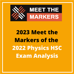 2023 Video of Meet the Markers 2022 Physics HSC Exam Analysis