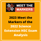2023 Video of Meet the Markers 2022 Science Extension HSC Exam Analysis