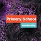 Primary School Membership